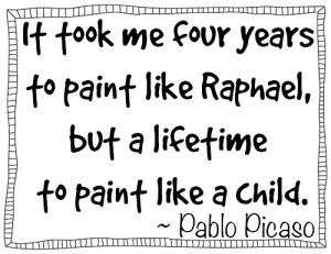 Picaso quote